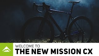 The New MISSION CX | Amazing Ride | Cyclocross Bike