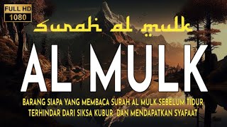 AL MULK BERKATA ❗BACALAH AKU SEBELUM TIDUR , MAKA AKU MENEMANIMU SAAT GELAP DI ALAM' PENANTIAN \