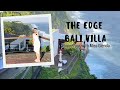 The Edge Bali Villa Room Tour with Miss Glenda