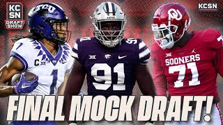 2023 FINAL NFL Draft Round 1 Mock + FULL 7-Round Chiefs Mock!