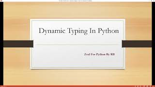 Tutorial 8 : Dynamic Typing In Python