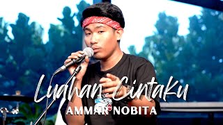 Ammar Nobita - Luahan Cintaku (Live Performance Cover Song)