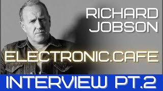 RICHARD JOBSON (Skids / Armoury Show) Interview 2025 (Part 2) #alternativemusic #80snewwave