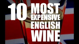 10 Most Expensive English Sparkling Wines