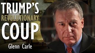 A Revolutionary Coup is Under Way in the U.S. Argues Glenn Carle