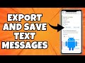 How to Export Text Messages From Android as a PDF