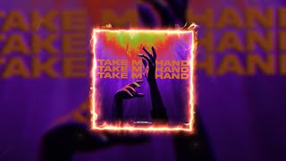 PVSW - Take My Hand (Official Audio)