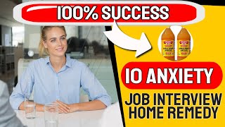 Job Interview Anxiety Gone In Quickly 🌿 10 Natural Remedy for Anxiety for Job Interview