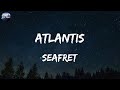 Seafret - Atlantis (Lyrics) | VibeWave