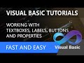 Visual Basic - Tutorial 1 - Working with textbox, labels, buttons and properties.