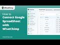 How to Connect Google Spreadsheet with WhatChimp