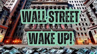 Wake Up Call for Wall Street (US Stock Market Analysis EP129)