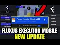 Fluxus Executor Mobile New Update FLUXUS DOWNLOAD Fluxus Script Blox Fruit Hydrogen Arceus X