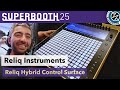Reliq Instruments: Reliq Control Surface - Superbooth 2025