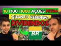 Quanto Rendem 10, 100 e 1000 Ações da PETROBRAS (PETR4)? DESCUBRA o Poder dos DIVIDENDOS!