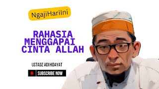 Rahasia Menggapai Cinta Allah #uah #uahterbaru #adihidayat #islam #islamicshorts #ceramah #doapagi