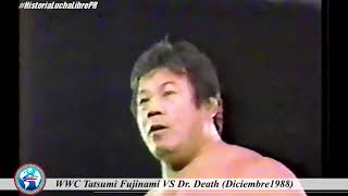 WWC 1988 Tatsumi The Dragon Fujinami VS Dr  Death