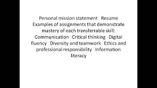 Personal mission statement Resume Examples of assignments that demonstrate mastery of each trans