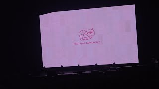 230415 에이핑크 팬콘서트 Pink Drive [VCR 1]