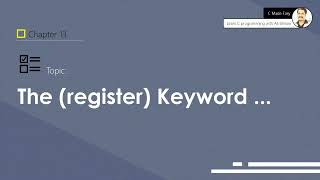 The "register" Keyword in C
