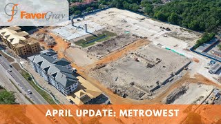 MetroWest - Orlando, FL - April 2020 Update