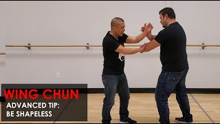 Advanced Tip: Be Shapeless -  Wing Chun, Kung Fu Report - Adam Chan