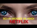 Top Secret Sci-Fi Gems Hidden on Netflix| top 6 Sci-fi Movies On Netflix in Hindi @NTTHouse