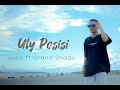 Yuda_Uty posisi. Ft Grand Shady (Official Audio)