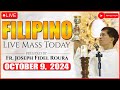 FILIPINO LIVE MASS TODAY ONLINE || OCTOBER 9, 2024 || FR. FIDEL ROURA