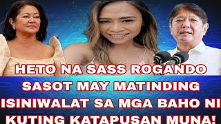 HETO NA SASS ROGANDO SASOT MAY MATINDING ISINIWALAT SA MGA BAHO NI KUTING KATAPUSAN MUNA!