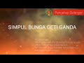 Bunga Geti Ganda / Double Sheet Becket Bend