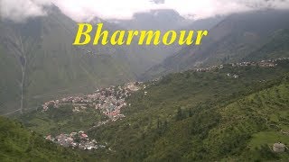 Hill Station Bharmour - Chamba, Himachal Pradesh