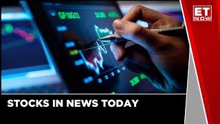 Stocks in News Today! | Latest Stock Market News