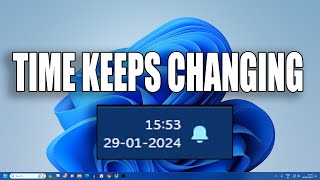 How To Fix Time Keeps Changing by itself on Windows 11