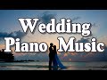 Elegant Wedding Piano Music 🎹 Romantic Instrumentals for Your Special Day