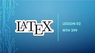 LaTeX Lesson 02 - Typing HW