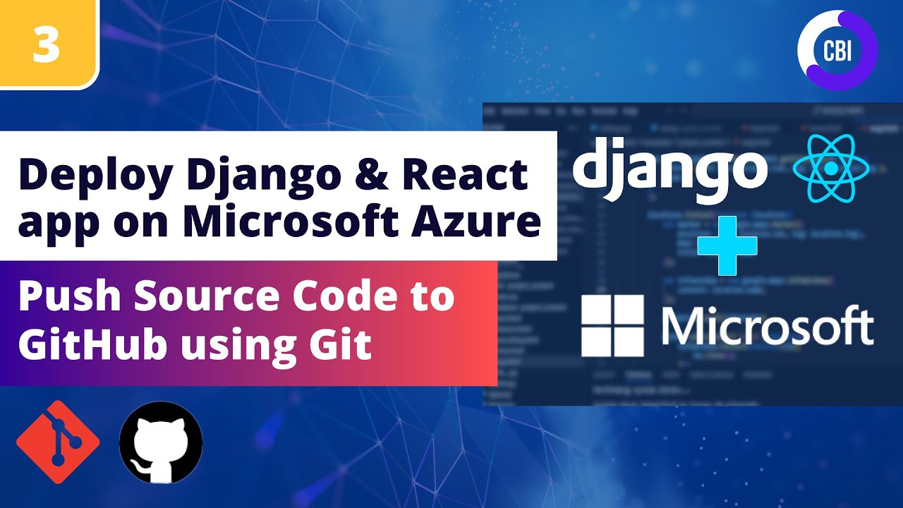 Deploying Django React App On Microsoft Azure 3 Pushing The Source