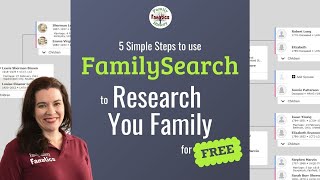 Climb Your Family Tree on FamilySearch - STEP BY STEP