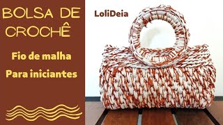 Bolsa de crochê chique, moderna e fácil de fazer @LoliDeia