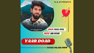 YAAR DOAD MASHUP (feat. FAISAL FAYAZ)