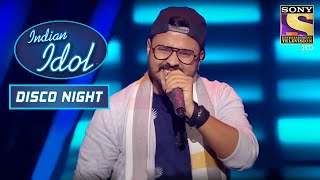 'Yeh Kaali Kaali Aankhen' पे देखिए Rocking Performance  |  Indian Idol |  Disco Night