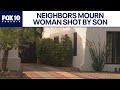 Woman shot by son was beloved by neighbors | FOX 10 Phoenix