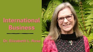 Challenges and Opportunities of International Business with Dr. Elizabeth Rose