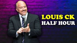 Louis CK - Half Hour Special