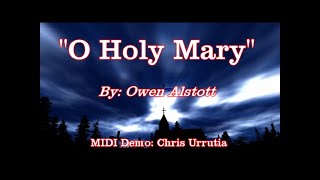 O Holy Mary - Owen Alstott