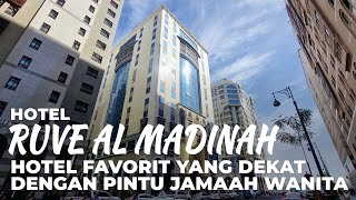 Sekilas Mengenai Hotel Ruve Al Madinah