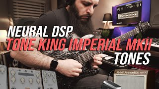 Neural DSP - Tone King Imperial MKII - Improvisation │ Baris Benice