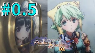 とある使命と野望に燃える少女たちの物語【シャリーのアトリエDX 初見実況 #0.5 (プロローグ続き、シャリステラルート)】