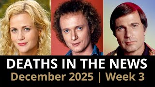 Who Died This Week | December 2025 #3 Celebrity Deaths & More