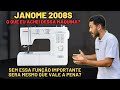 Janome 2008S - Minhas primeiras impressões com essa máquina de costura